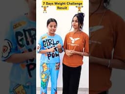 7 Days Weight 🏋️ Challenge Result 😱