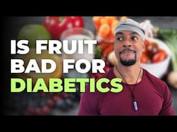 Is Fruit Bad For Diabetics | How Much Fruit Is Too Much