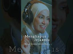 Menghapus Jejakmu - Sherry Ibrahim & Rezza Shah | Duet Cover #sherryibrahim #rezzashah