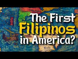 The First Filipinos in America: Long Before the Pilgrims!