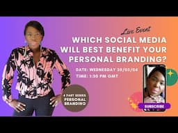 Social Media Will Best Benefit Your Personal Branding?