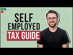 Self Employed Taxes - A Complete Guide