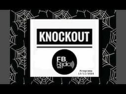 FB RADIO Programa Knockout 13 de Noviembre del 2024