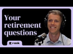 A mortgage in retirement? Retirement planning Q&A with financial planners - Vol. I