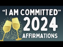 New Year’s Affirmations to Help You Achieve Your Goals for 2024