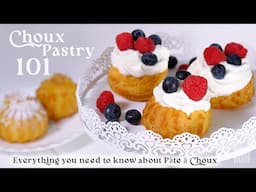 Choux Pastry 101. Anything you need to know about Pâte à Choux !