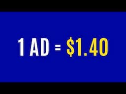 Earn $1.40 PER AD Watched