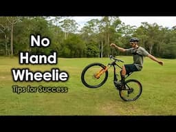 No Hand Wheelie (How To)