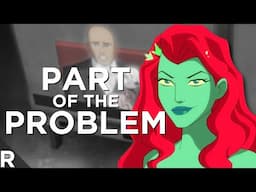 Why Poison Ivy Tried to Change the System (Harley Quinn) | READUS 101