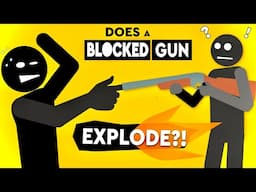 Will Blocking The End Of A Gun Actually Make It Explode? DEBUNKED