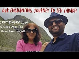 Ep 1 Leh Ladakh | Solang, Keylong, Jispa