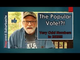 The Popular Vote! Very Odd in 2020!