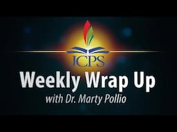 JCPS Weekly Wrap Up -- November 8, 2024