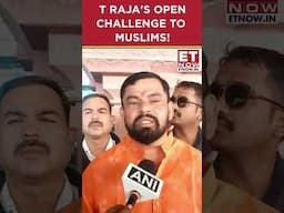 T Raja's Open Challenge To Muslims | #etnow #traja #dhirendrakrishnashastri #muslim #shorts