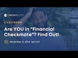 Are YOU in "Financial Checkmate"? Find Out!