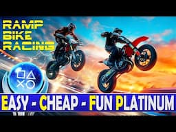 Easy - Cheap - Fun Platinum | Ramp Bike Racing Quick Trophy Guide PS4, PS5