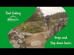 Trail Riding Skills 7: Drops and Step Down Basics