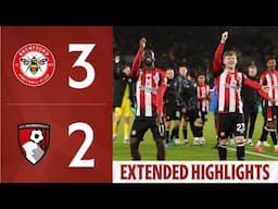 Brentford 3-2 AFC Bournemouth | Extended Premier League Highlights