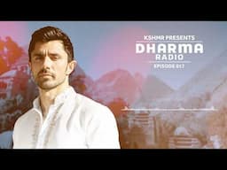 KSHMR's Dharma Radio Episode 17 | Best Mainstage and Ethnic House Mix | #DharmaRadio