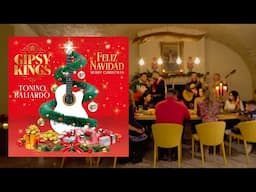 Feliz Navidad - Gipsy Kings featuring Tonino Baliardo [Official Music Video]