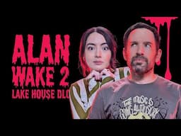 Alan Wake 2 LAKE HOUSE DLC | Alan Wake Meets Control 🎃 Hallowstream 2024