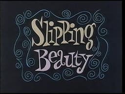 Fractured Fairy Tales ('87/'90 restoration) "Slipping Beauty"