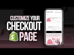 Shopify Checkout Page & Cart Page Customization | Step By Step Tutorial