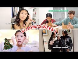 VLOGMAS WEEK ONE | shopping, musical, gingerbread houses, vlog