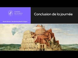 [Colloque] Souleymane Bachir Diagne - Conclusion - Une Babel des sciences ? - Académie des sciences