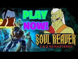 You Can Play Legacy of Kain Soul Reaver Remaster RIGHT NOW!