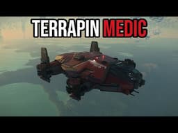 Star Citizen - Terrapin Medic - The Best Medical Rescue Ship