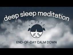 Deep Sleep in Minutes | Bedtime Meditation