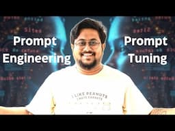 A Quick Guide to Prompt Engineering and Prompt Tuning