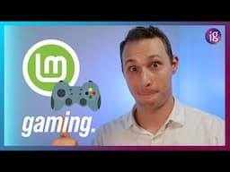 OPTIMIZING Linux Mint for the casual gamer - 5 tips