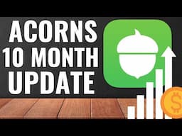 Acorns Invest Portfolio Update (10 Months) - $20 a Week Invested