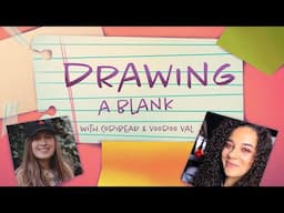 Drawing A Blank: Autumnal Queen with Codi Bear & VooDoo Val