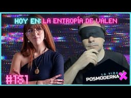 La Vida Posmoderna #161 | ENAMORARSE = ACOSO