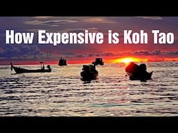 How Expensive is Koh Tao ? Thailand