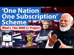 One Nation One Subscription' Scheme | UPSC | SSB Interview