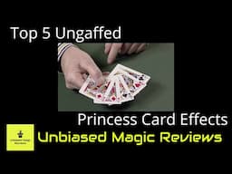 Top 5 Ungaffed Princess Card Effects