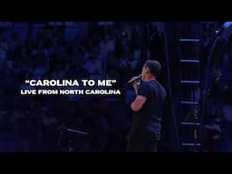 "Carolina to Me" - Live From North Carolina