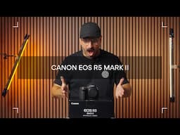 Unboxing och första intryck av Canon EOS R5 Mark II | Scandinavian Photo