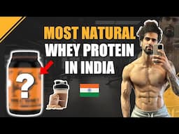 Most Natural WHEY PROTEIN Of India 🇮🇳 | Gym Supplement Review