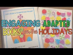 Engaging Adaptive Books for Special Ed & Autism Classrooms | Literacy Ideas for the Holidays! 🎁❄️