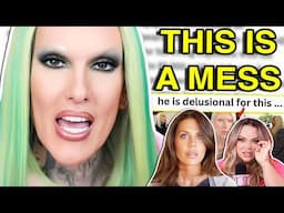 JEFFREE STAR IS THE WORST (blaming tati + addressing more drama)