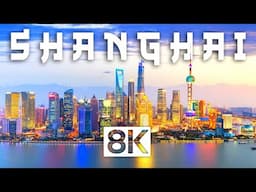 Shanghai, China 8K Video Ultra HD (60 fps)