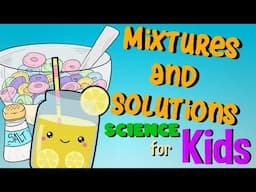 Mixtures and Solutions | Science for Kids