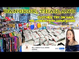 BANGKOK, THAILAND CLOTHES: TRY ON HAUL l FROM MS J FRESH FROM JAPAN GOODS