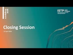 ISTP 2024 Closing: Global Commitments & Closing Remarks by Minister Chan Chun Sing