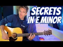 Secrets in the Key of E Minor